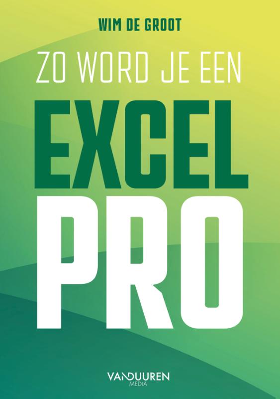 Omslag van Zo word je een Excel-Pro