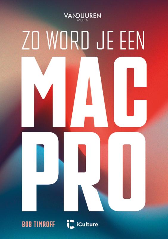 Omslag van Zo word je een Mac-Pro