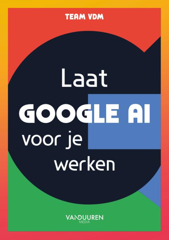 Omslag van Laat Google AI voor je werken