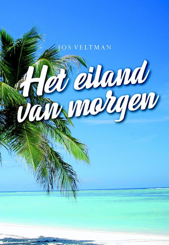 Omslag van Het eiland van morgen