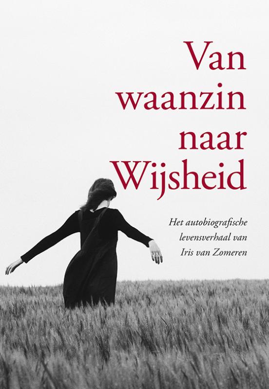 Omslag van Van waanzin naar Wijsheid