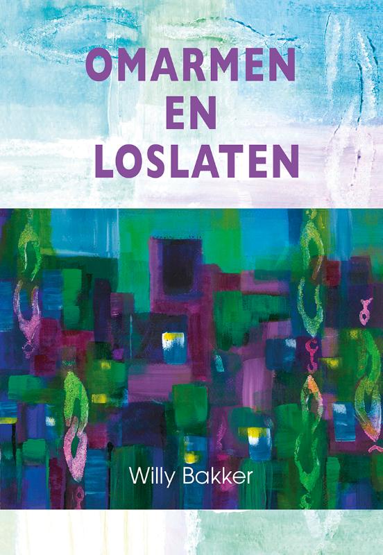 Omslag van Omarmen en loslaten