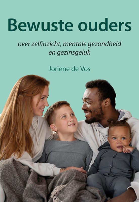 Omslag van Bewuste ouders