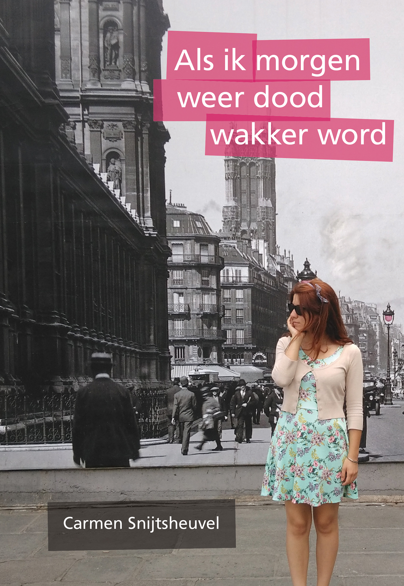 Omslag van Als ik morgen weer dood wakker word