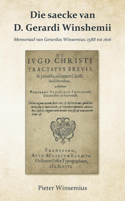 Omslag van Die saecke van D. Gerardi Winshemii