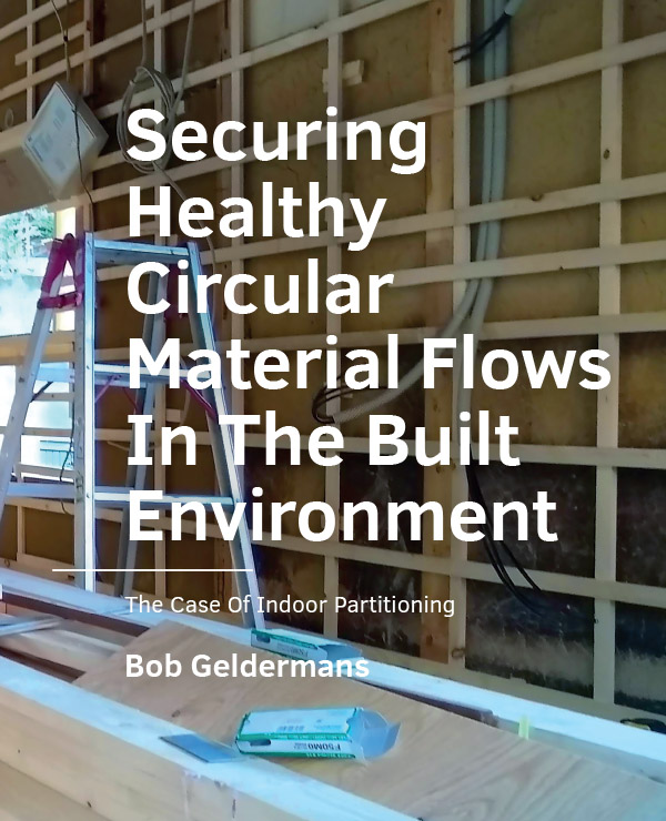 Omslag van Securing Healthy ­Circular ­Material Flows In The Built Environment