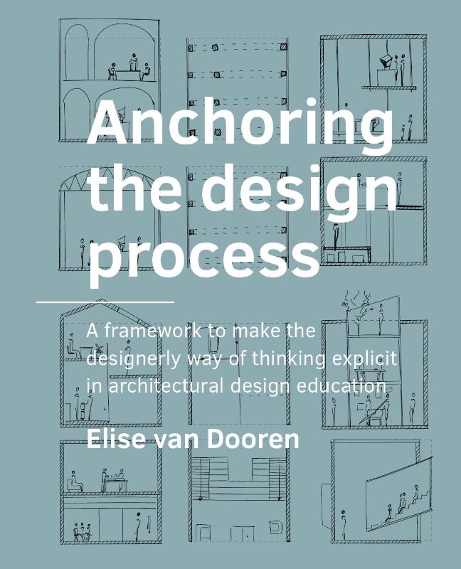 Omslag van Anchoring the design process