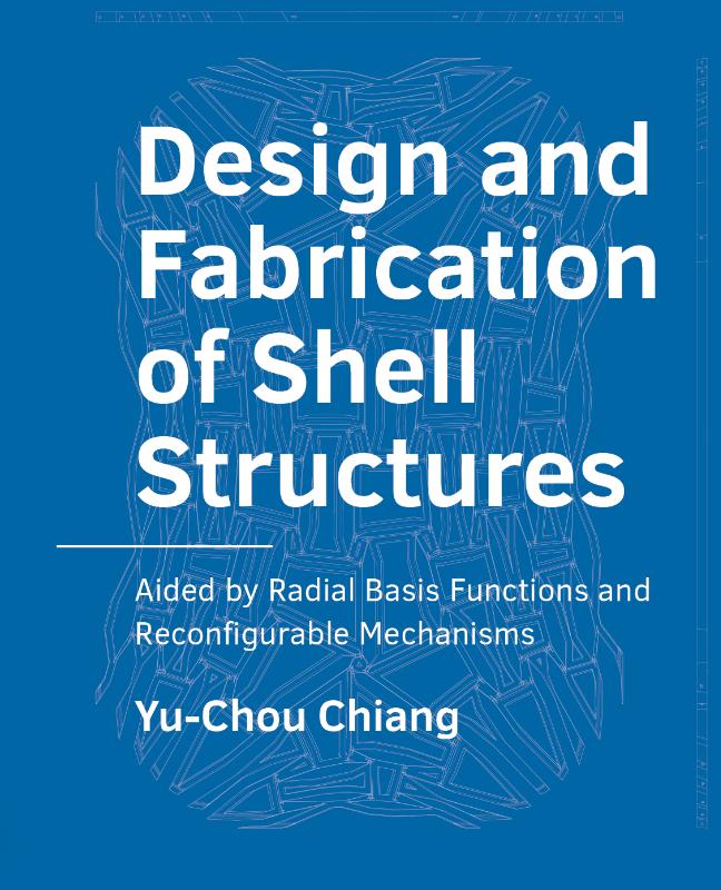 Omslag van Design and Fabrication of Shell Structures