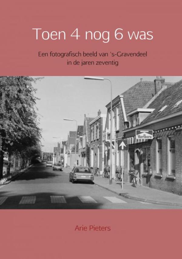 Omslag van Toen 4 nog 6 was