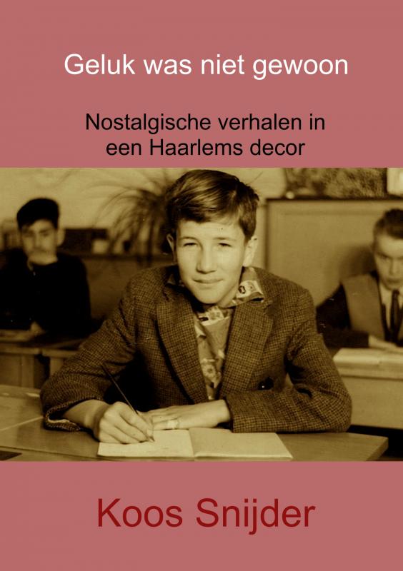Omslag van Geluk was niet gewoon