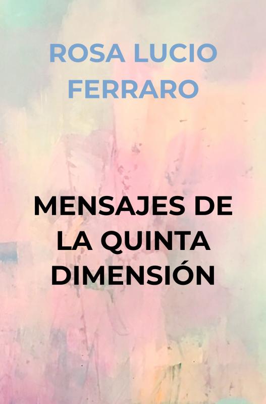 Omslag van MENSAJES DE LA QUINTA DIMENSIÓN