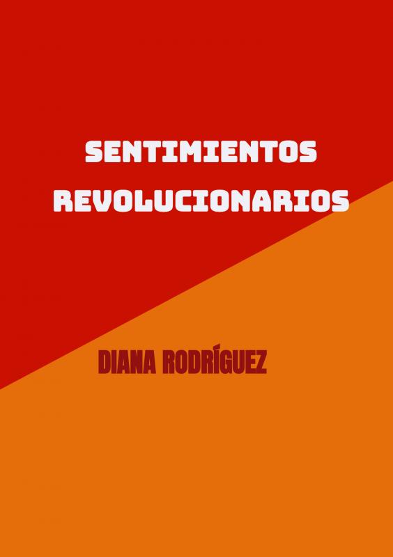 Omslag van Sentimientos revolucionarios