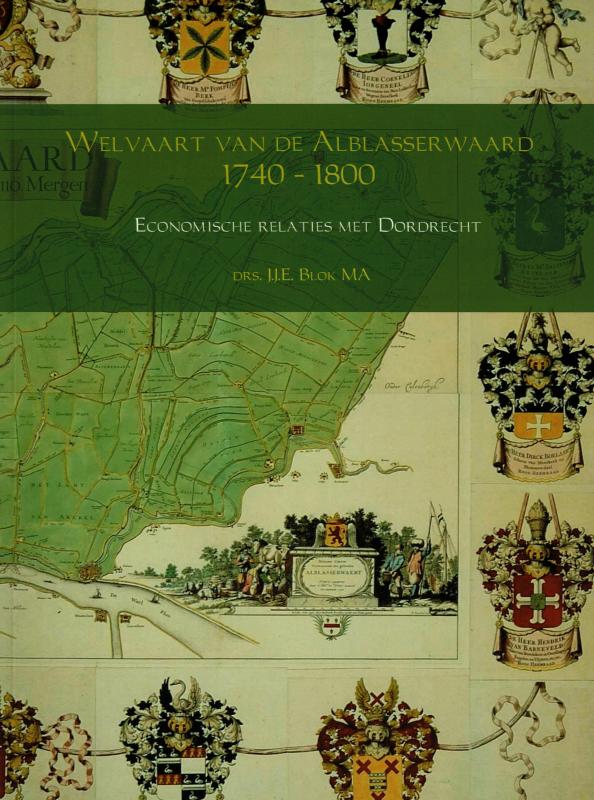Omslag van Welvaart van de Alblasserwaard 1740 – 1800
