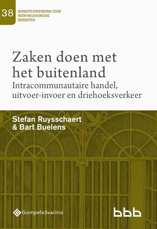 Omslag van Zaken doen met het buitenland. Intracommunautaire handel, uitvoer-invoer en driehoeksverkeer