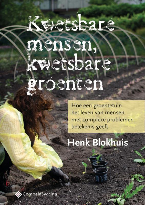 Omslag van Kwetsbare mensen, kwetsbare groenten