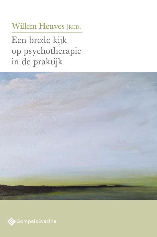 Omslag van Een brede kijk op psychotherapie in de praktijk