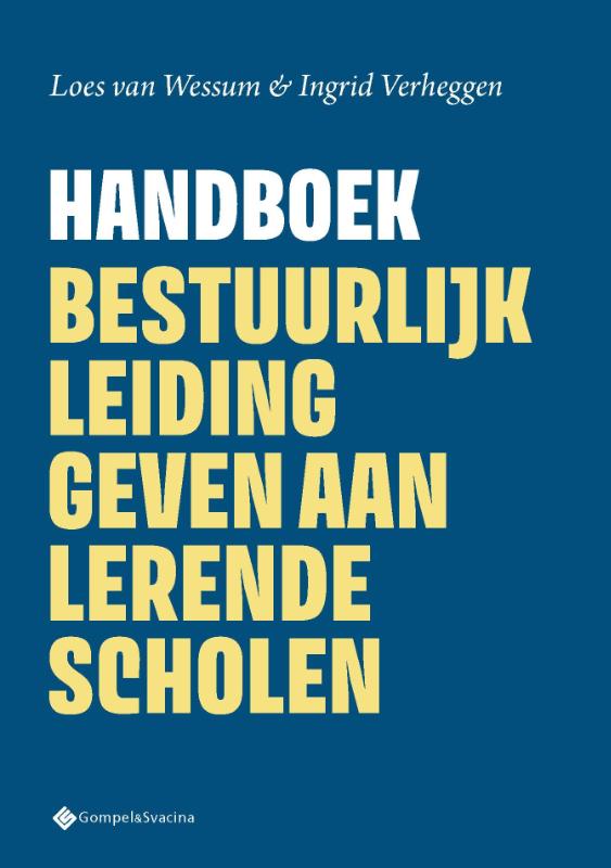 Omslag van Handboek Bestuurlijk leiding geven aan lerende scholen