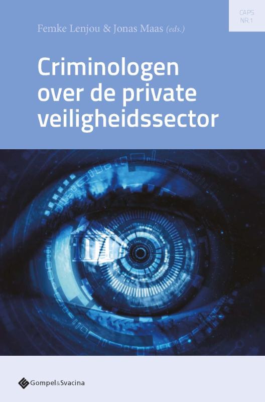 Omslag van Criminologen over de private veiligheidssector