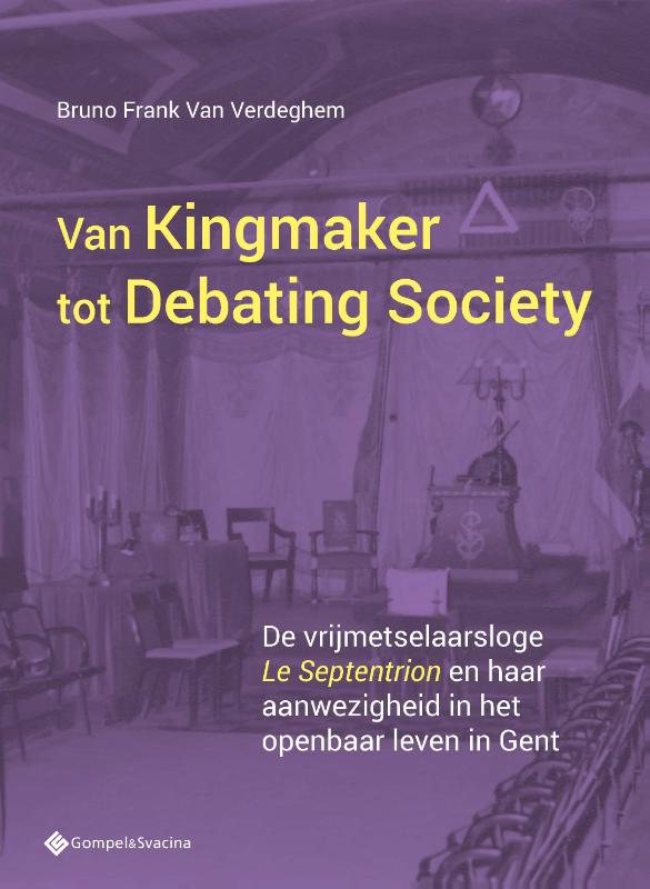 Omslag van Van Kingmaker tot Debating Society.