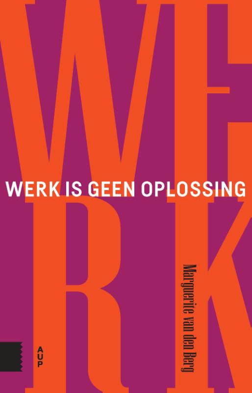 Omslag van Werk is geen oplossing