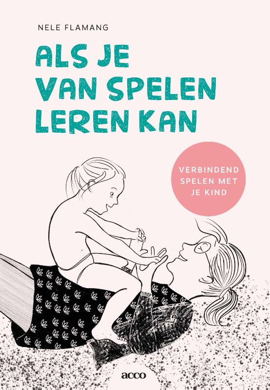Omslag van Als je van spelen leren kan
