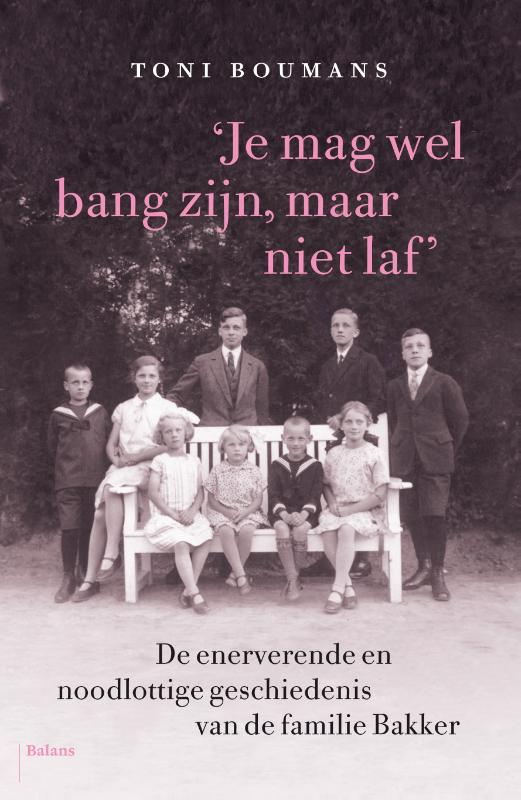 Omslag van Je mag wel bang zijn, maar niet laf