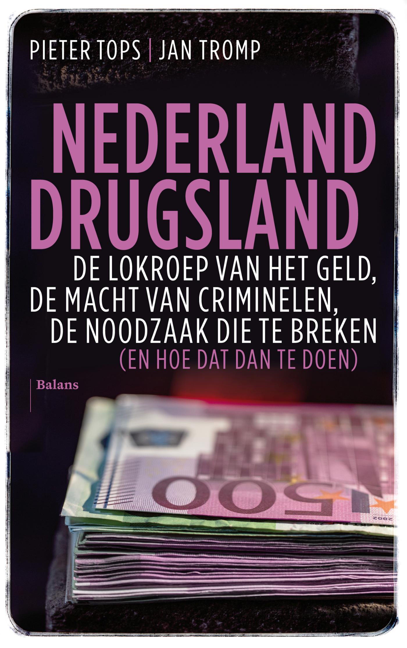 Omslag van Nederland drugsland