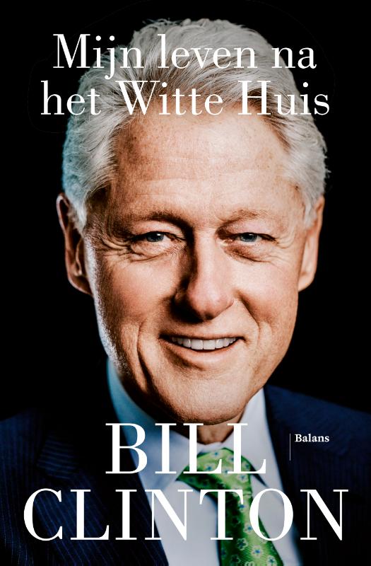 Omslag van Mijn leven na het Witte Huis