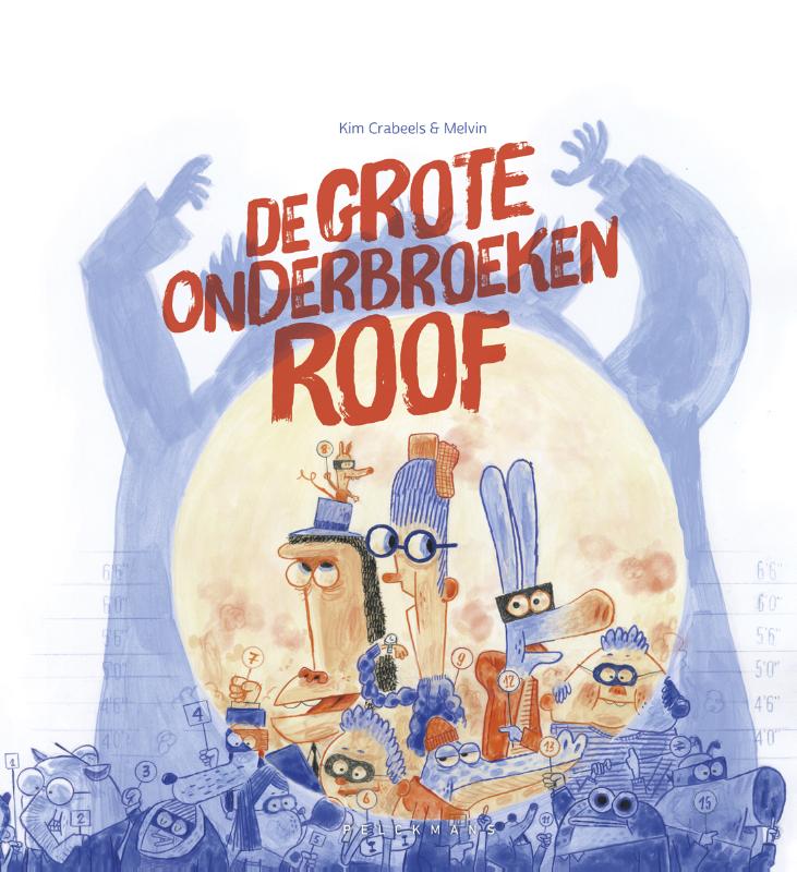 Omslag van De grote onderbroekenroof
