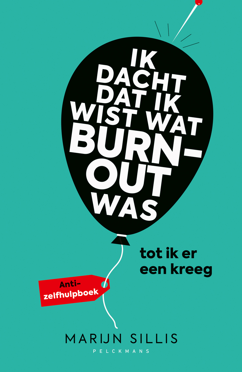 Omslag van Ik dacht dat ik wist wat burn-out was... tot ik er een kreeg