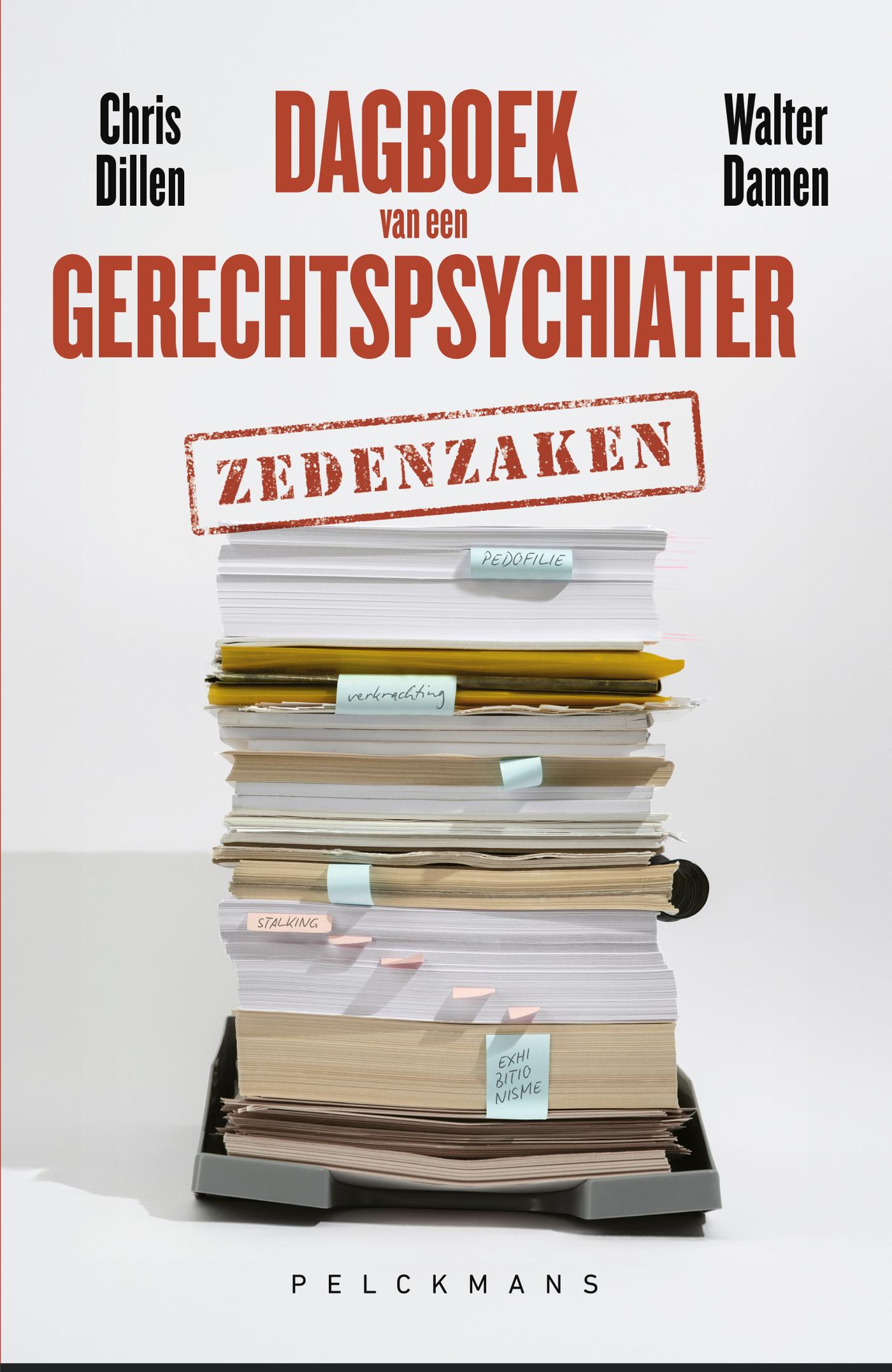 Omslag van Dagboek van een gerechtspsychiater: zedenzaken
