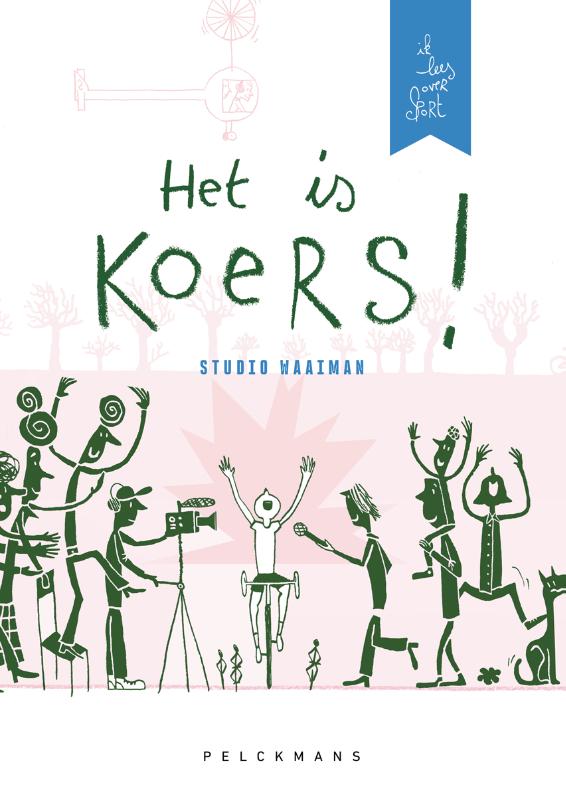 Omslag van Ik lees over sport: Het is koers!