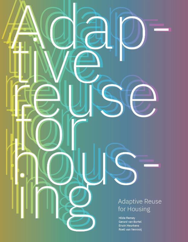 Omslag van Adaptive ­Reuse for Housing