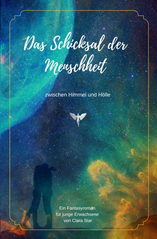 Omslag van Das Schicksal der Menschheit zwischen Himmel und Hölle