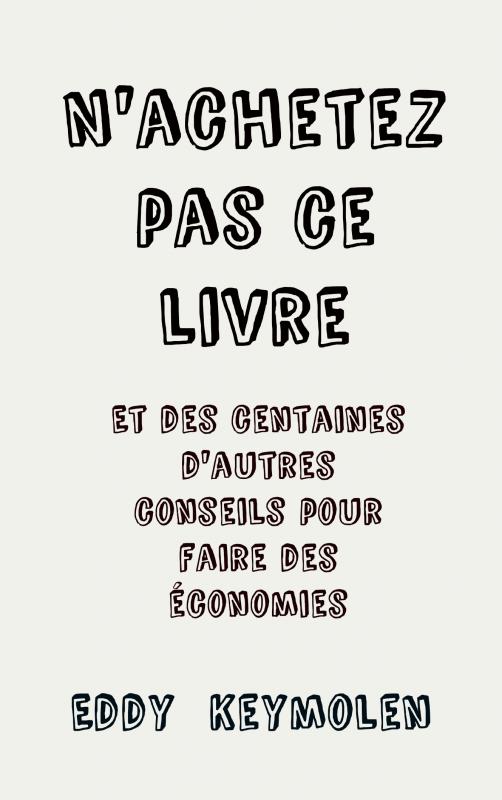 Omslag van N'achetez pas ce livre