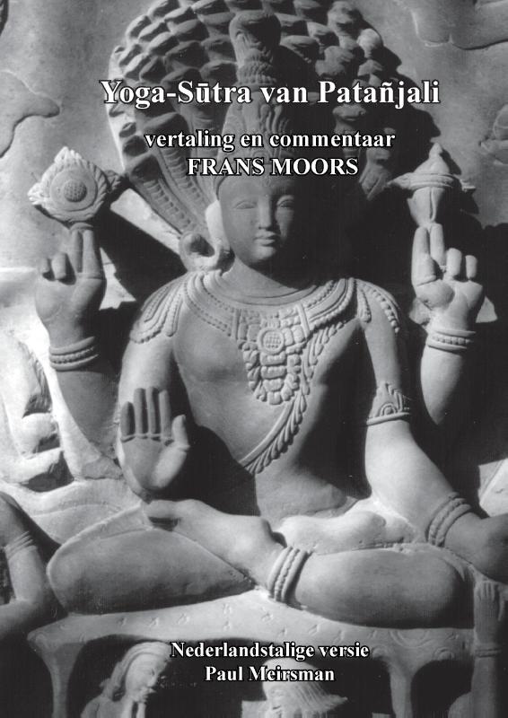 Omslag van Yoga-Sutra - vertaling en commentaar Frans Moors