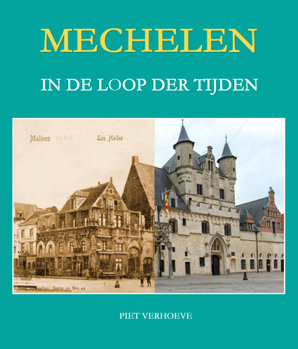 Omslag van Mechelen in de loop der tijden