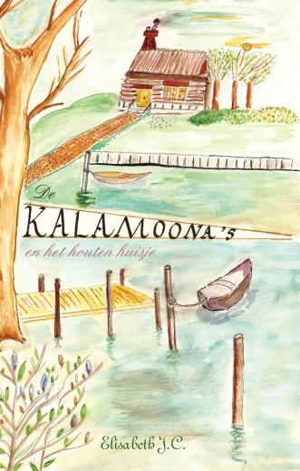Omslag van De Kalamoona's en het houten huisje