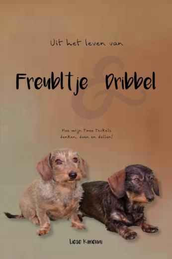 Omslag van Het leven van Freubltje en Dribbel