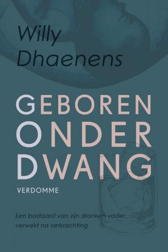 Omslag van Geboren onder dwang