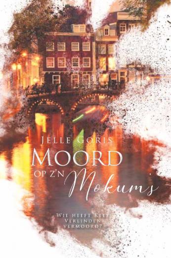 Omslag van Moord op z'n Mokums