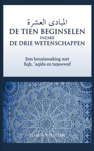 Omslag van De Tien Beginselen inzake De Drie Wetenschappen