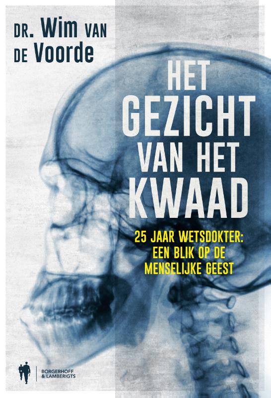 Omslag van Het gezicht van het kwaad