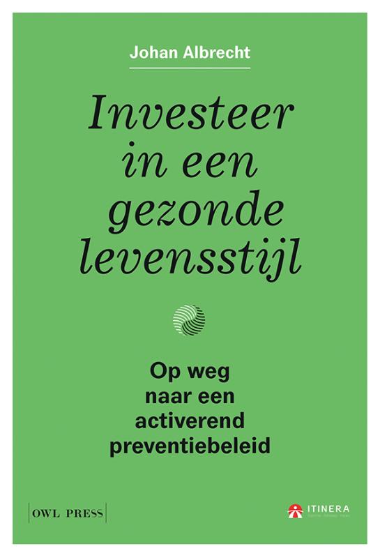 Omslag van Investeer in een gezonde levensstijl