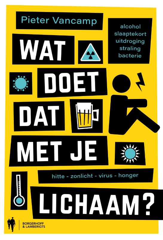 Omslag van Wat doet dat met je lichaam ?