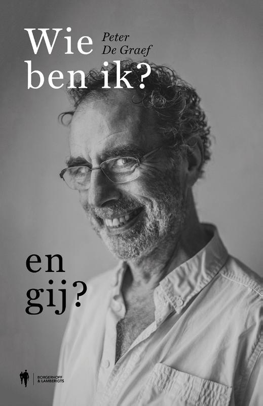 Omslag van Wie ben ik ? En Gij ?