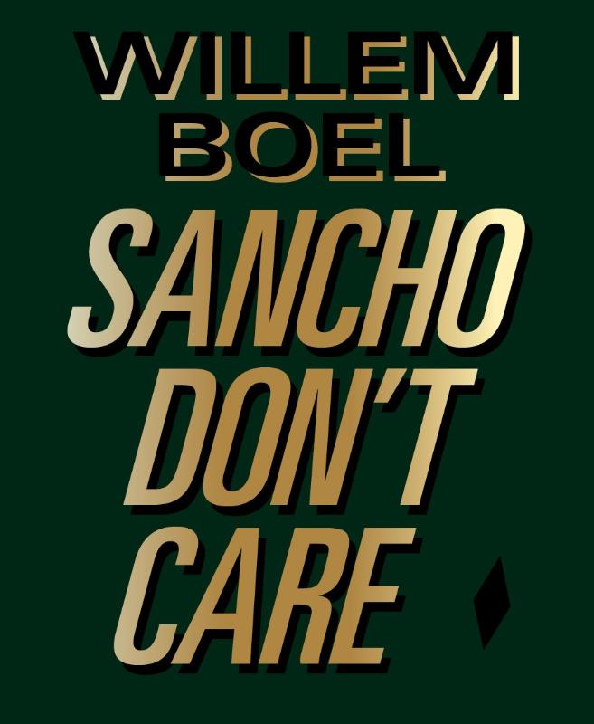 Omslag van Willem Boel -Sancho don't care
