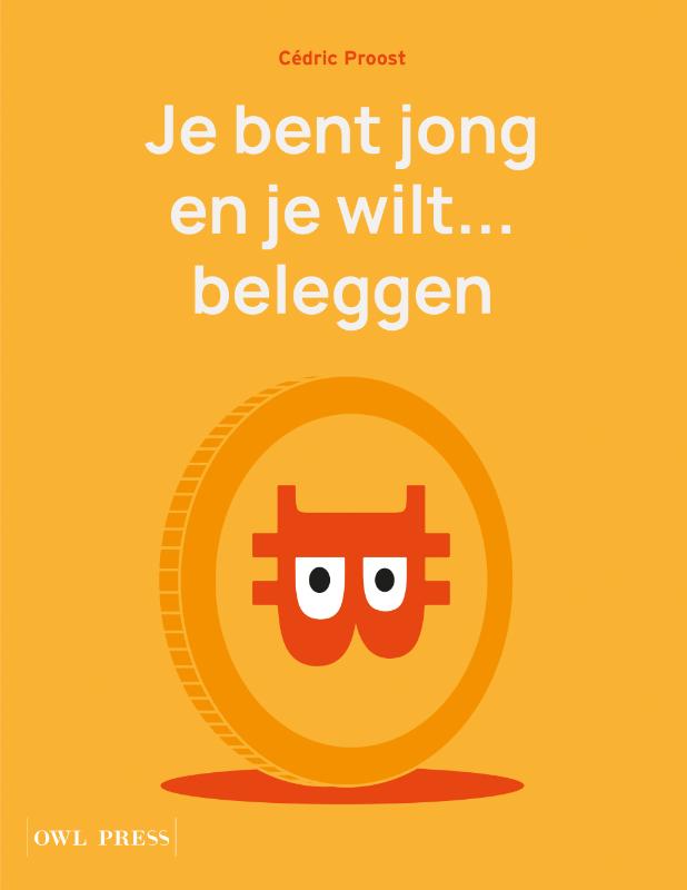 Omslag van Je bent jong en je wilt... beleggen