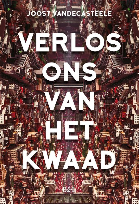 Omslag van Verlos ons van het kwaad