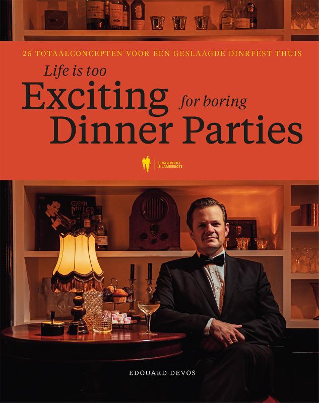Omslag van Life is too exciting for boring dinner parties